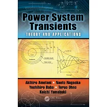 Power System Transients： Theory and Applications