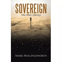 Sovereign： One Man’s Journey
