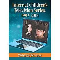 Internet Children’s Television Series， 1997─2015