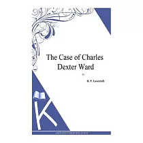 The Case of Charles Dexter Ward