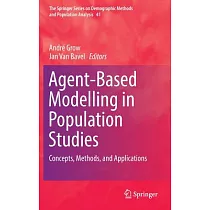 Agent─Based Modelling in Population Studies： Concepts， Methods， and Applications