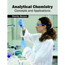 Analytical Chemistry： Concepts and Applications
