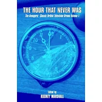 The Hour That Never Was： The Avengers