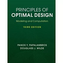 Principles of Optimal Design： Modeling and Computation