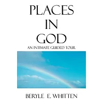 Places in God： An Intimate Guided Tour