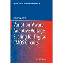 Variation─aware Adaptive Voltage Scaling for Digital Cmos Circuits