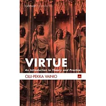 Virtue： An Introduction to Theory and Practice
