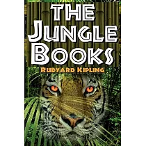 The Jungle Books： The First and Second Jungle Book in One Complete Volume