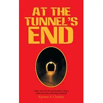 At the Tunnel’s End