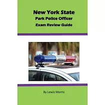 New York State Park Police Officer Exam Review Guide