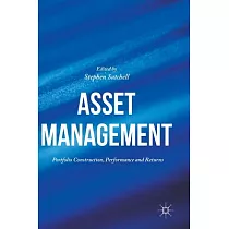 Asset Management： Portfolio Construction， Performance and Returns