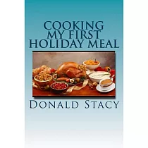 Cooking My First Holiday Meal