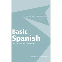 Basic Spanish： A Grammar and Workbook