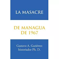 La masacre de Managua de 1967