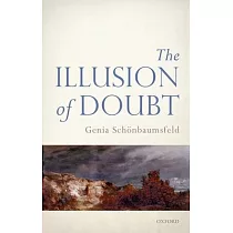 The Illusion of Doubt