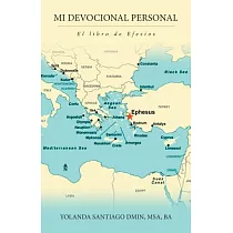 Mi devocional personal： El Libro De Efesios