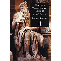 Western Translation Theory from Herodotus to Nietzsche： From Herodotus to Nietzsche