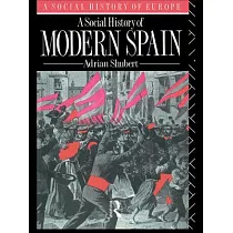 A Social History of Modern Spain