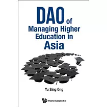 DAO of Managing Higher Education in Asia