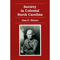 Society in Colonial North Carolina