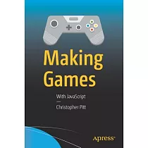Making Games： With JavaScript