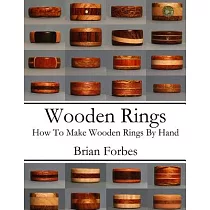 Wooden Rings： How to Make Wooden Rings by Hand
