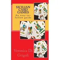 Sicilian Card Games： An Easy─to─follow Guide