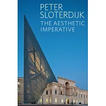 The Aesthetic Imperative： Writings on Art