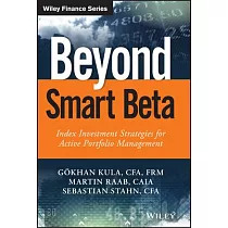 Beyond Smart Beta： Index Investment Strategies for Active Portfolio Management