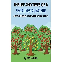 The Life and Times of a Serial Restaurateur