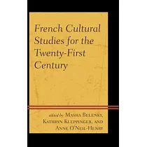 French Cultural Studies for the Twenty─First Century