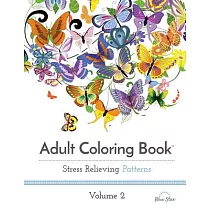 Adult Coloring Book: Largest Collection of Stress Relieving Patterns Inspirational Quotes, Mandalas, Paisley Patterns, Animals, Butterflies, Flowers, Motivational Quotes: 80 Images Included Adult Coloring Books for Adult Relaxations, Mandalas, Paisley Patterns, Garden Designs [Book]