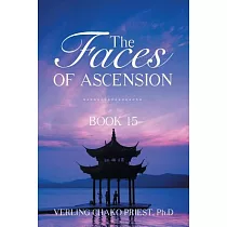 The Faces of Ascension： Book 15