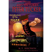 The Adventures of Peter Tucker： Introduction of the Tiger