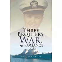 Three Brothers， War， & Romance