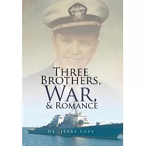 Three Brothers， War， & Romance