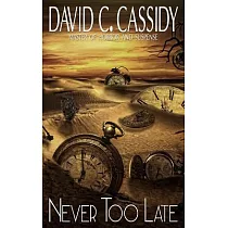 Never Too Late