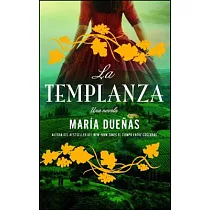 La Templanza / The Temperance： Una Novela