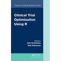 Clinical Trial Optimization Using R