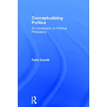 Conceptualizing Politics： An Introduction to Political Philosophy