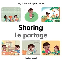 My First Bilingual Book─Sharing (English─French)