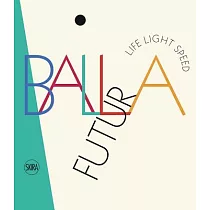 Futurballa： Life Light Speed