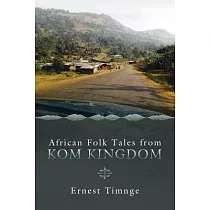 African Folk Tales from Kom Kingdom