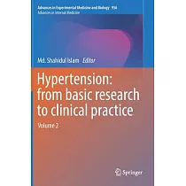 Hypertension： From Basic Research to Clinical Practice： Volume 2