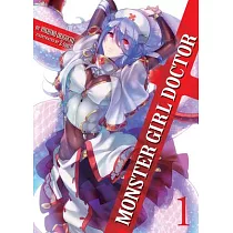 Monster Girl Doctor (Light Novel) Vol. 1