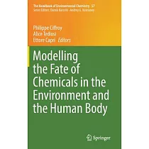 Modelling the Fate of Chemicals in the Environment and the Human Body