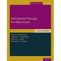Self─System Therapy for Depression： Client Workbook