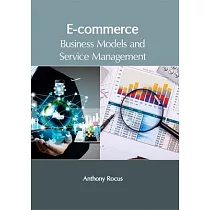 E─commerce： Business Models and Service Management