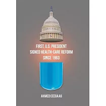 First， U.s. President Signed Health─care Reform Since 1963