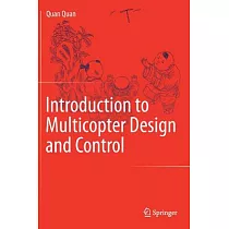 Introduction to Multicopter Design and Control